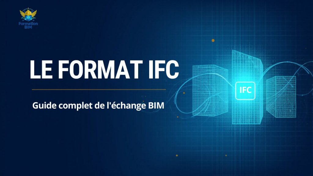 Le format IFC pour échanger les données BIM en openBIM.