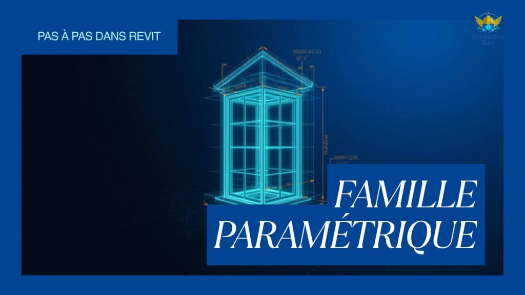 Créer une famille paramétrique dans Revit, étape par étape.